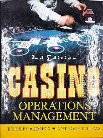 Casino Operations Management 2nd Edition